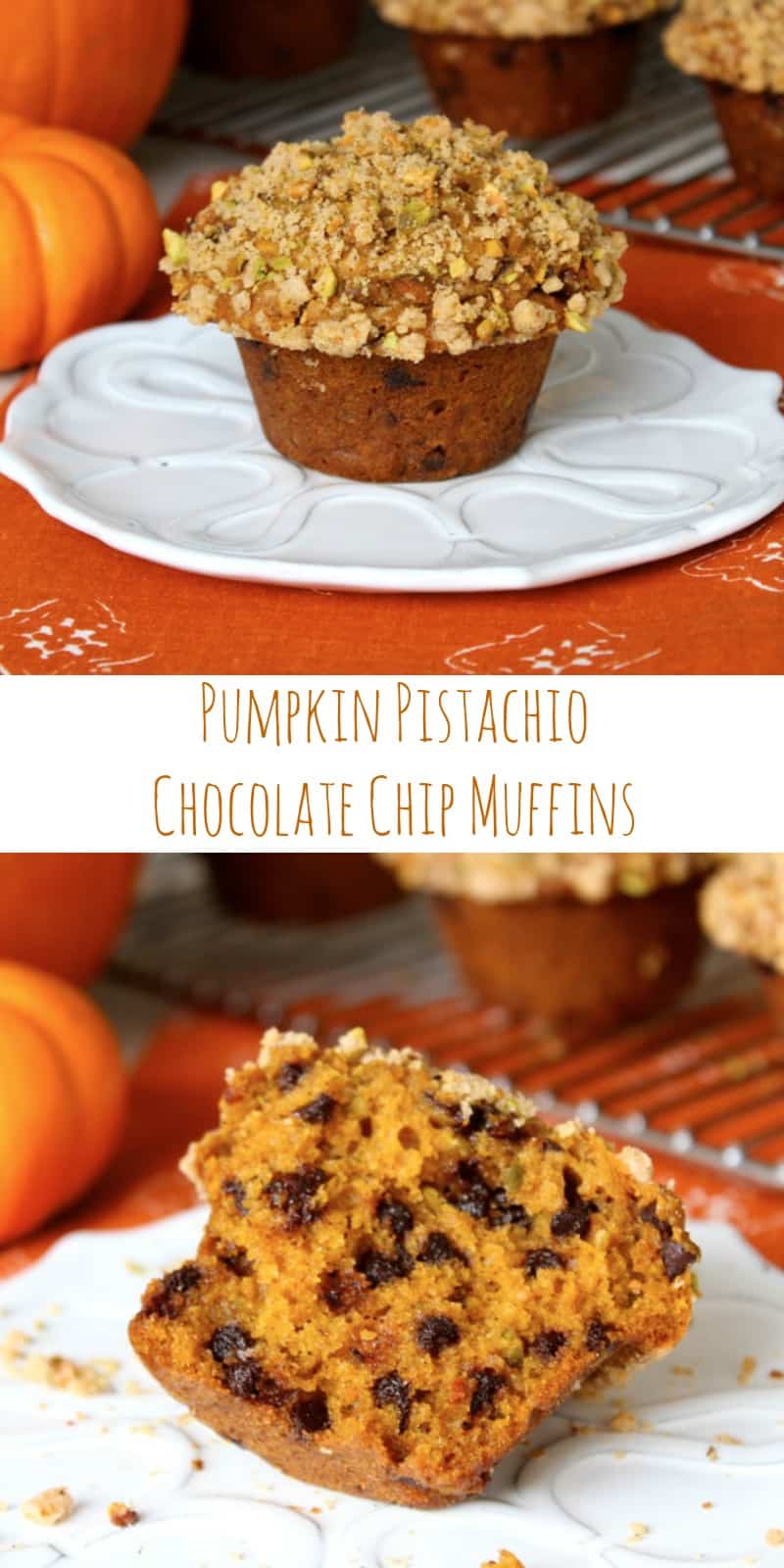 Pumpkin Pistachio Chocolate Chip Muffins