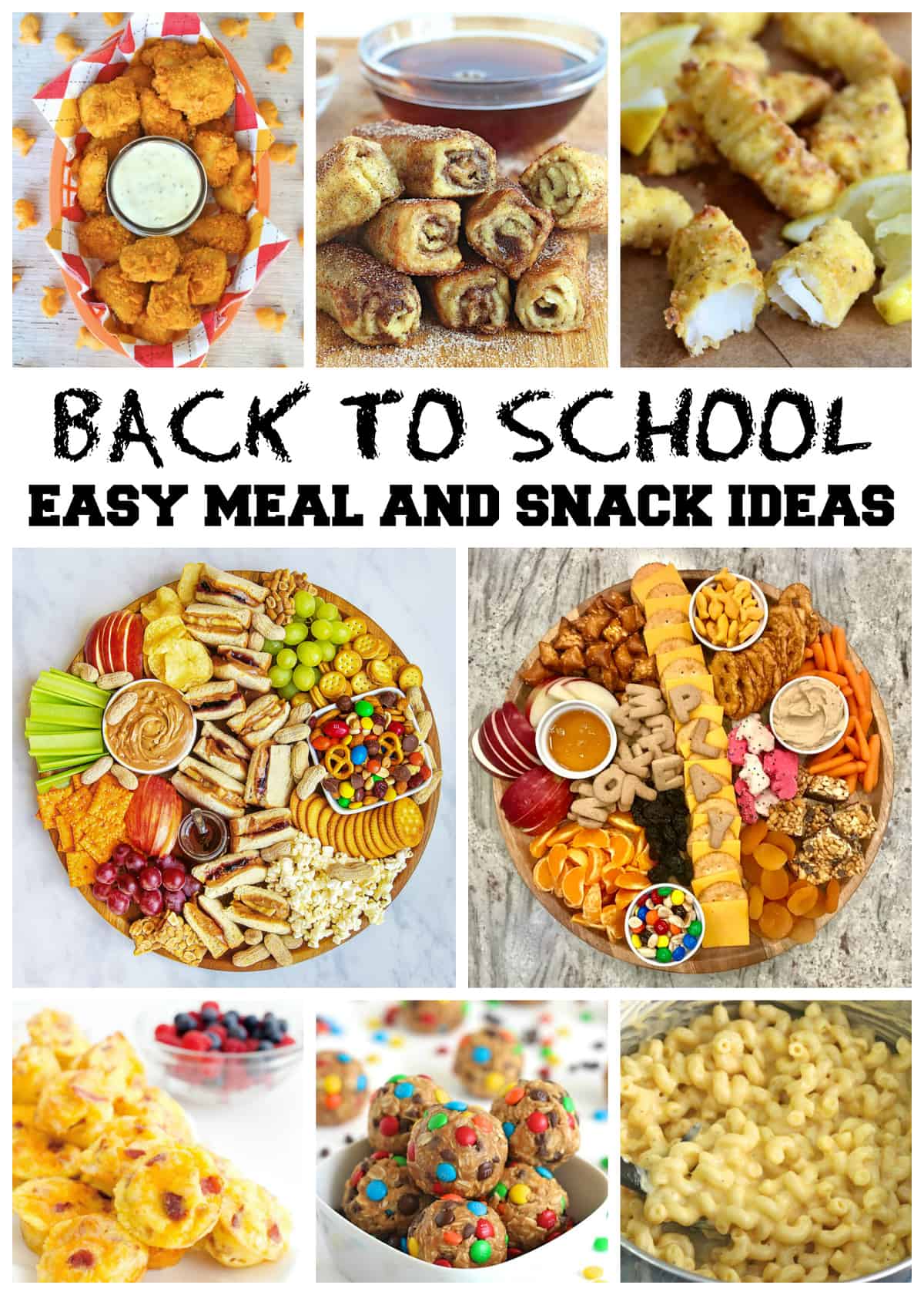 Back to School Easy Meal and Snack Ideas by The BakerMama