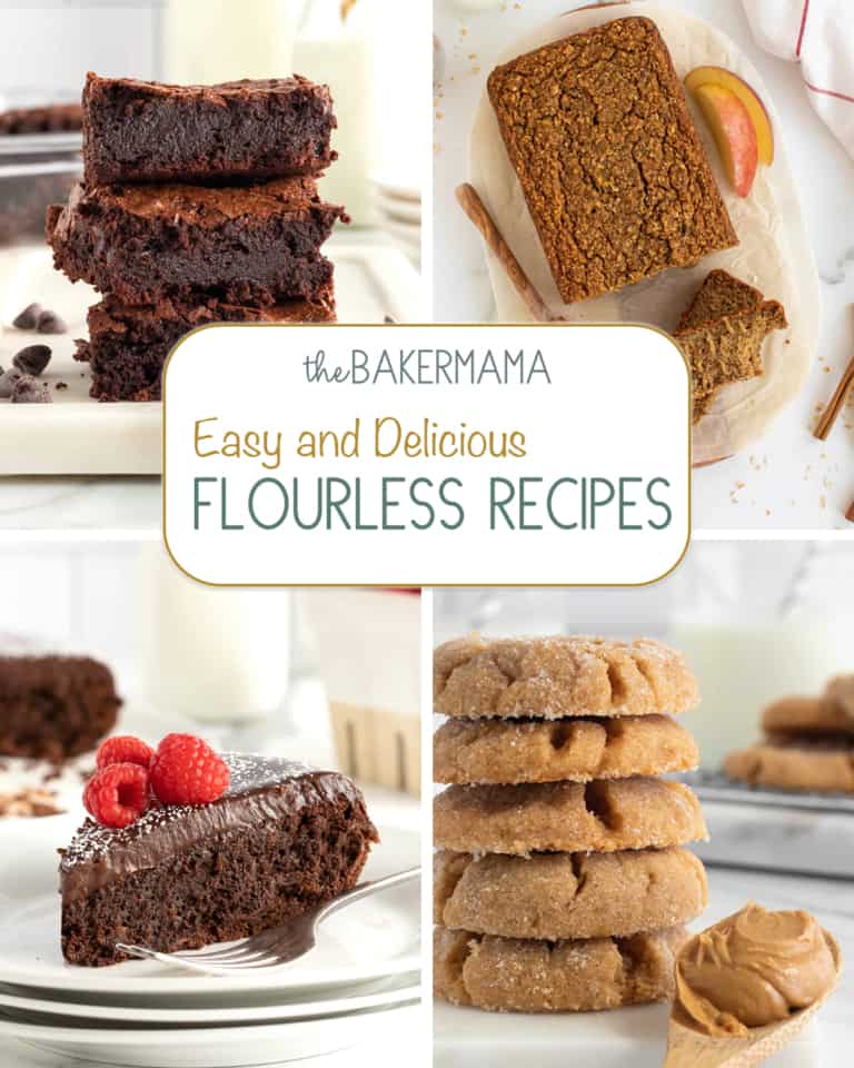 Easy and Delicious Flourless Recipes - The BakerMama