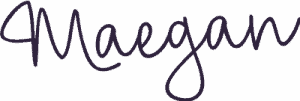 Maegan's signature