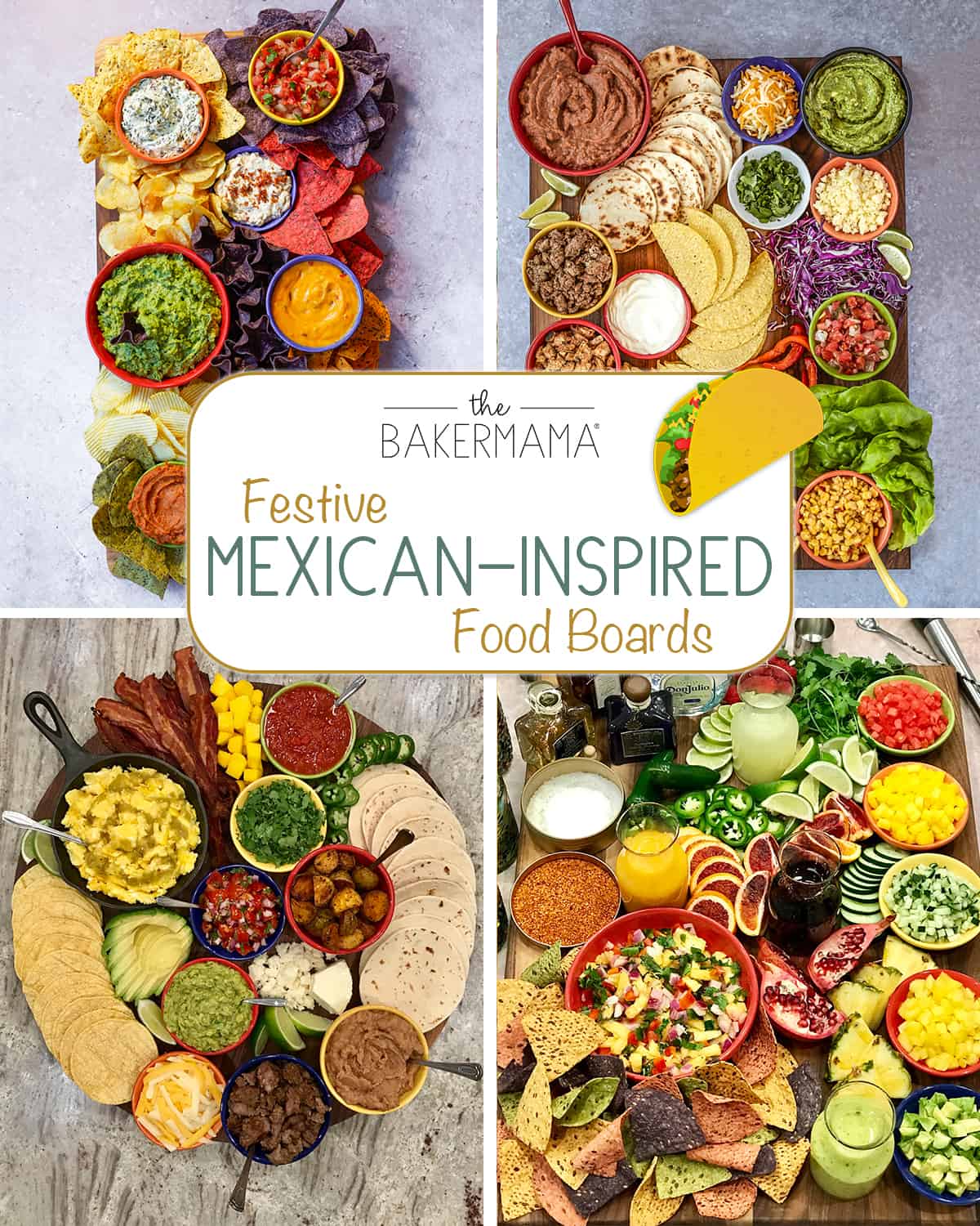 Build-Your-Own Taco Board and More Festive Mexican-Inspired Boards - The  BakerMama