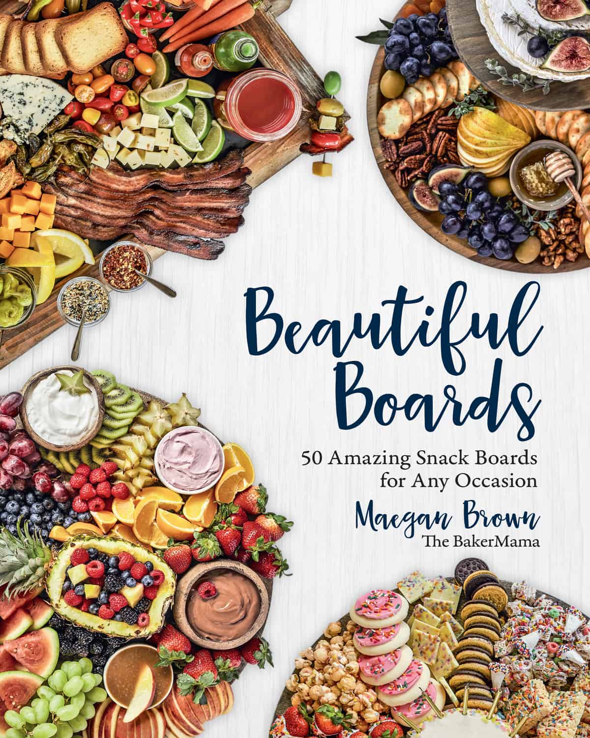 Beautiful Boards Cookbook