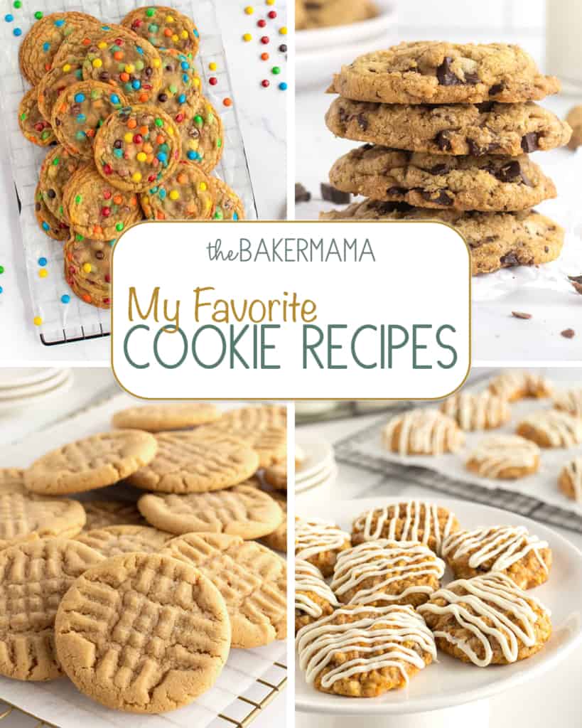 M&M Cookies, Perfect Chocolate Chip Cookies, Classic Peanut Butter Cookies and Carrot Cake Cookies