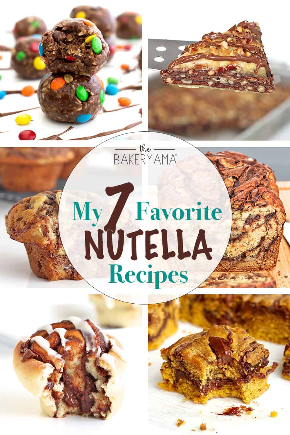 7 Favorite Nutella Recipes by The BakerMama