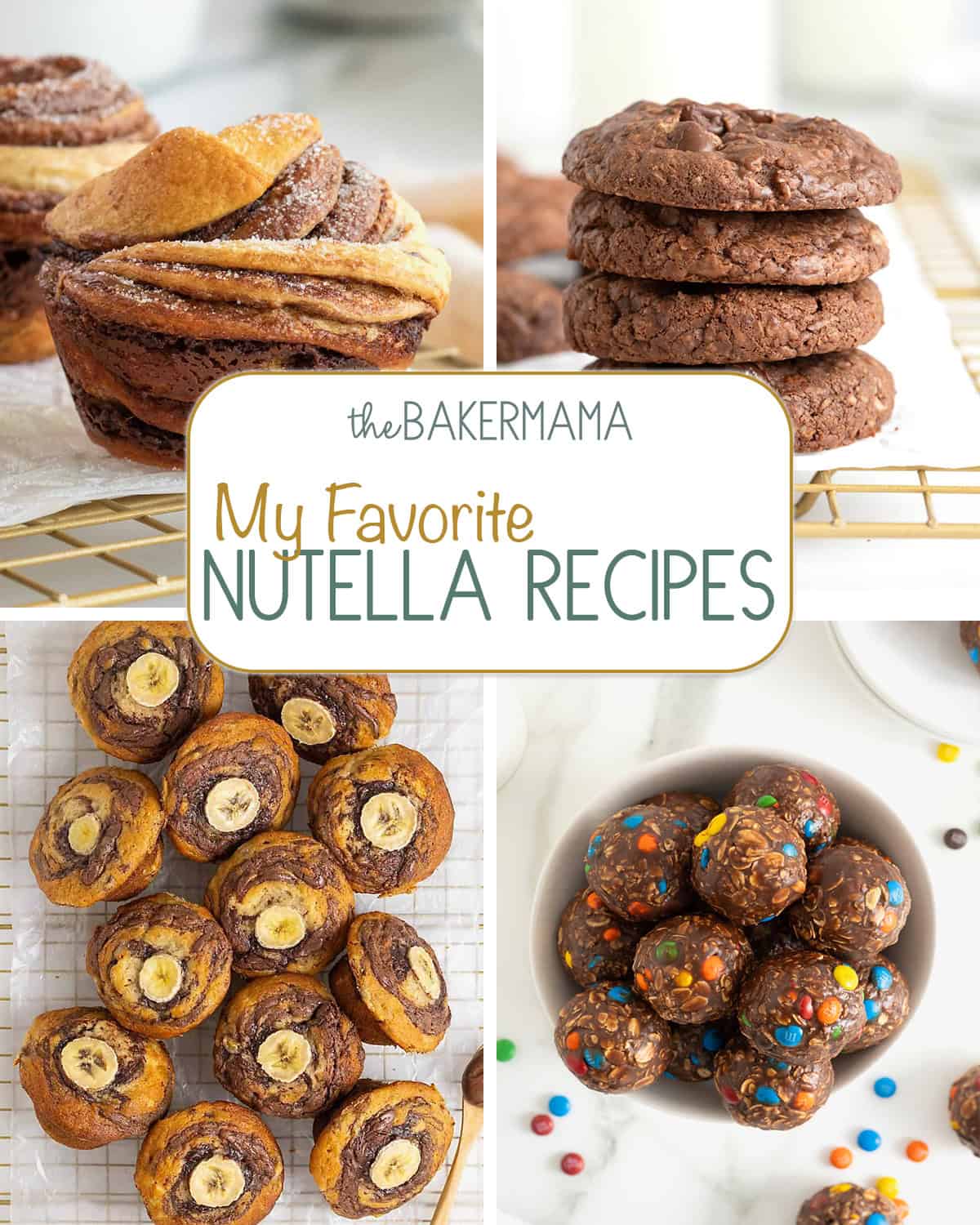 Nutella Cruffins, 4 Ingredient Flourless Nutella Cookies, Nutella Swirled Banana Muffins, and no-bake Nutella M&M Oatmeal Balls.
