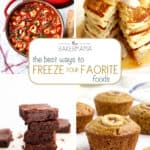 Basics by The BakerMama: The Best Ways to Freeze Your Favorite Foods