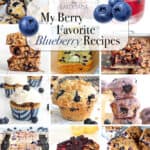My Berry Favorite Blueberry Recipes
