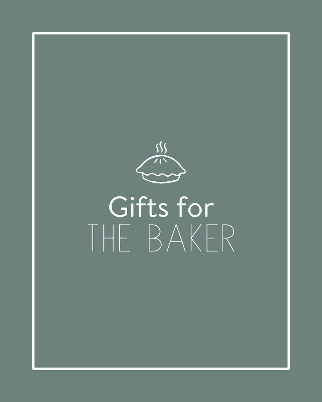 Gifts for The Baker