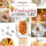 Thanksgiving Gathering Guide