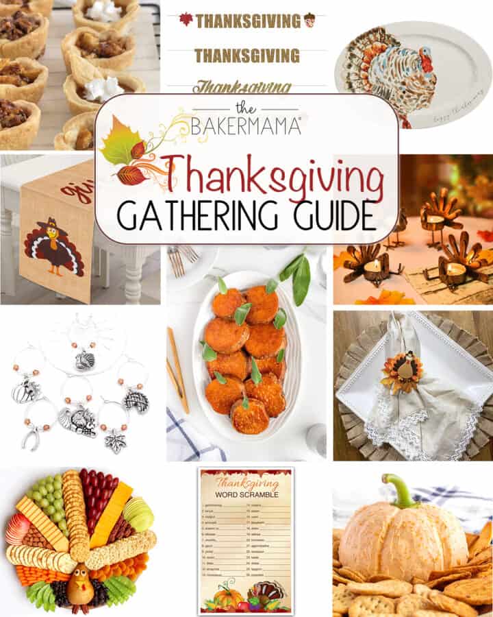 Thanksgiving Gathering Guide by The BakerMama