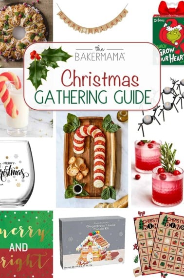 Christmas Gathering Guide by The BakerMama