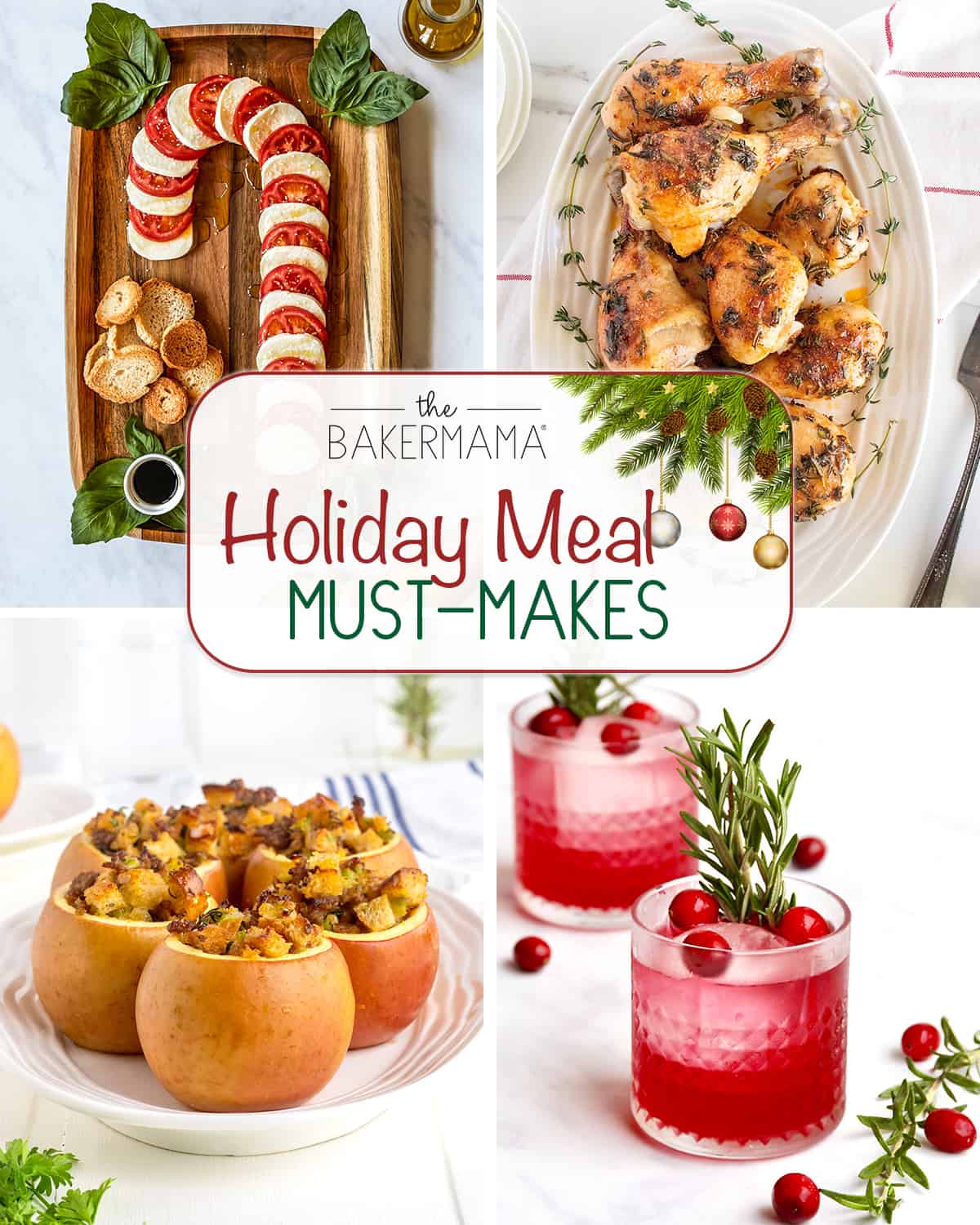 Holiday Meal Must Makes by The BakerMama