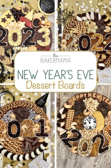 New Years Eve Dessert Boards by The BakerMama