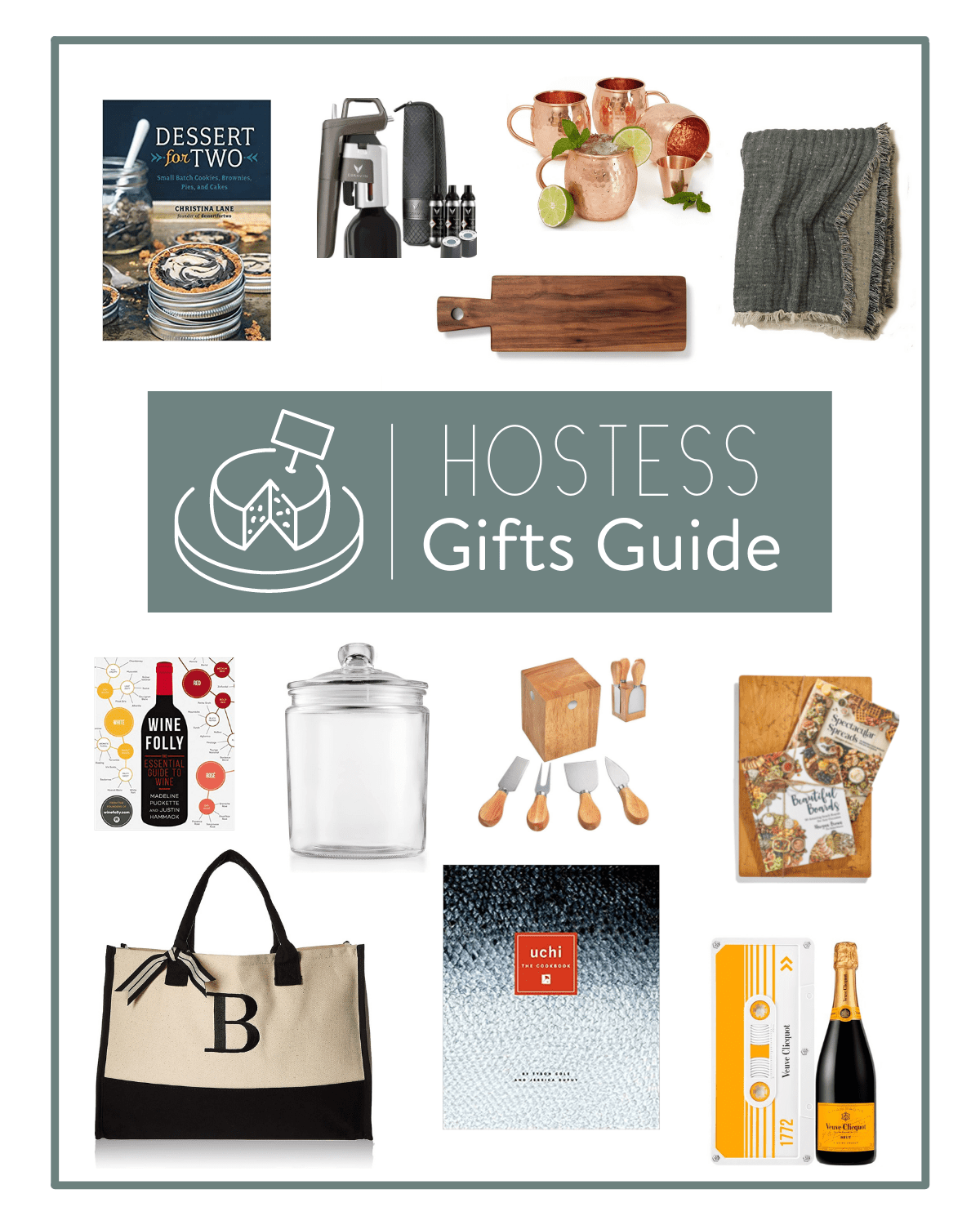 Hostess Gift Guide