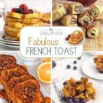 Fabulous French Toast Recipes