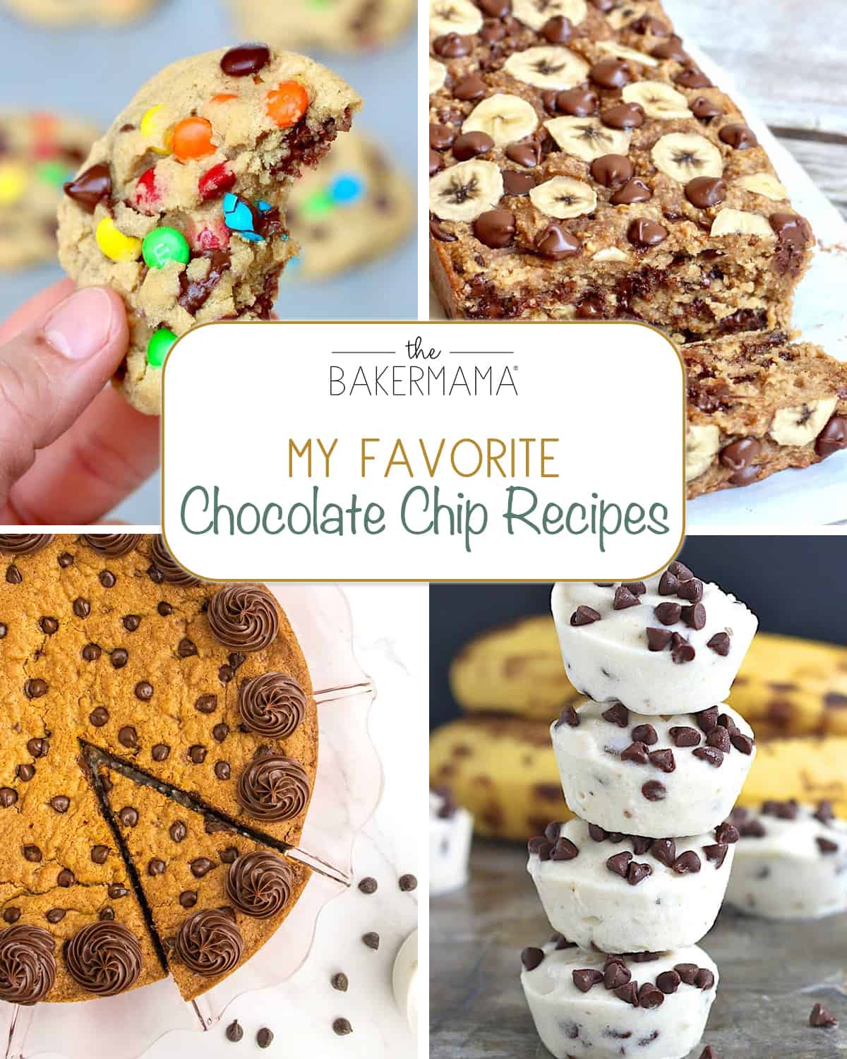 My Favorite Chocolate Chip Recipes by The BakerMama