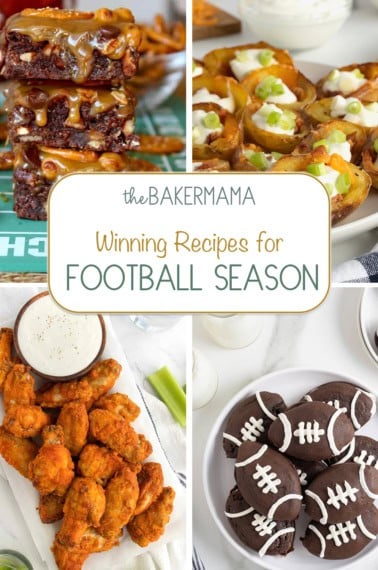 Touchdown brownies, mini potato skins, baked chicken wings, football whoopie pies.
