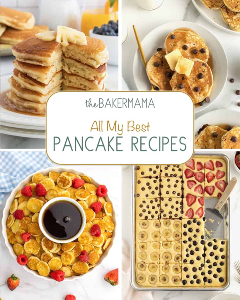 All My Best Pancake Recipes by The BakerMama