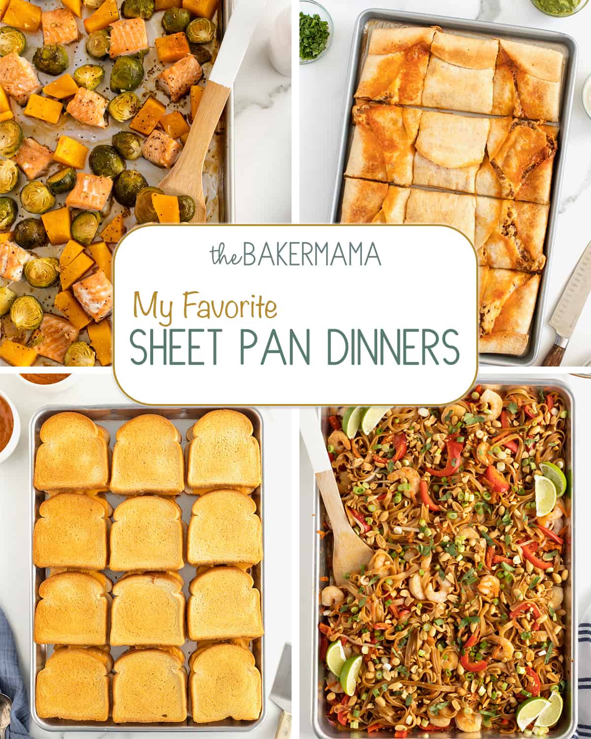 My Favorite Sheet Pan Dinners - The BakerMama