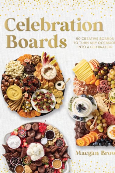 The cover of Maegan Brown's Celebration Boards Cookbook.