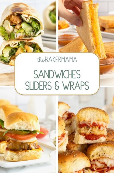 Hot Chicken Caesar Salad Wraps, Grilled Cheese, Skillet Sliders, and Chicken Parm Sliders.